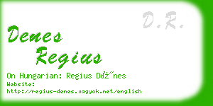 denes regius business card